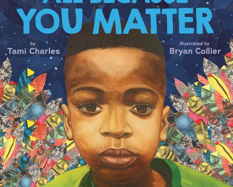 All Because You Matter