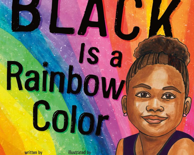 Black is a Rainbow Color