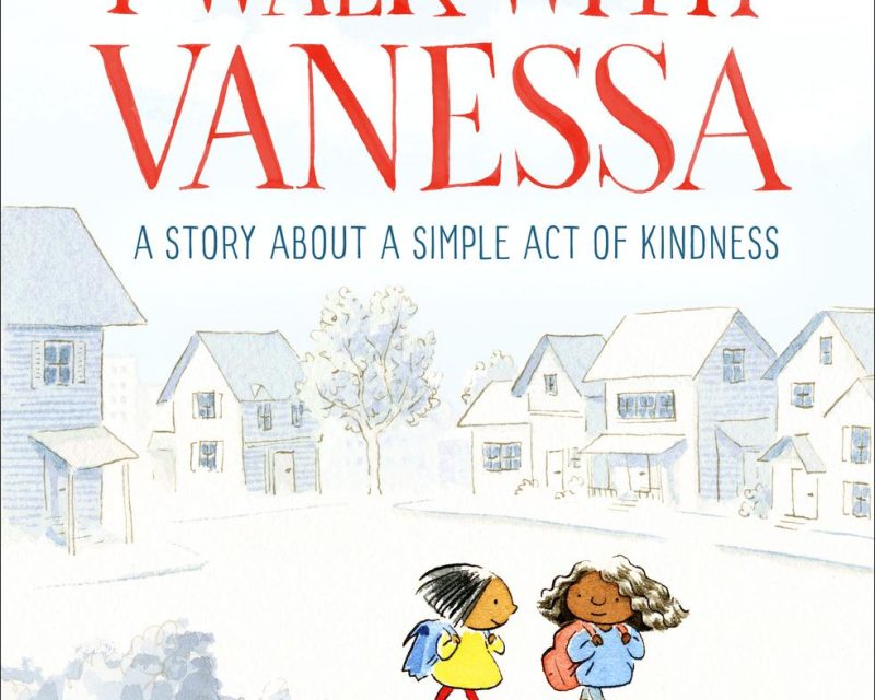 I Walk with Vanessa
