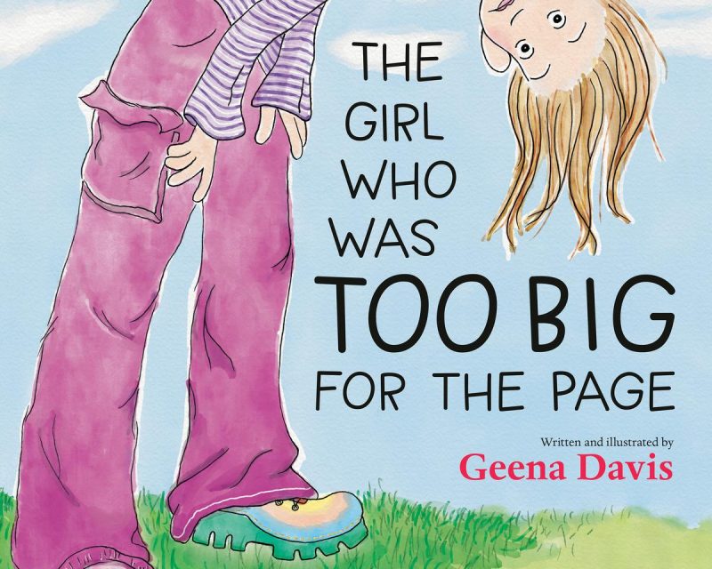 The Girl Who Was Too Big For the Page