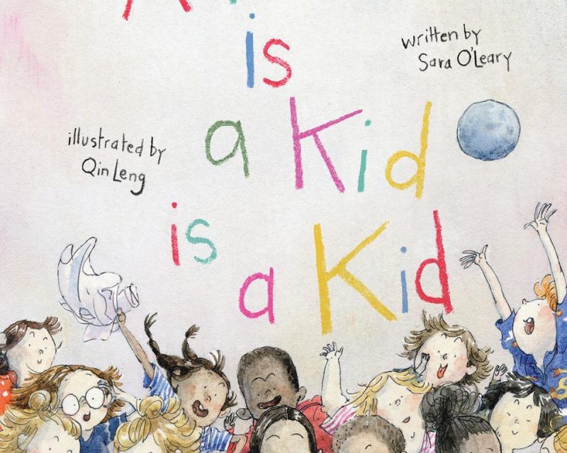 A Kid is a Kid is a Kid