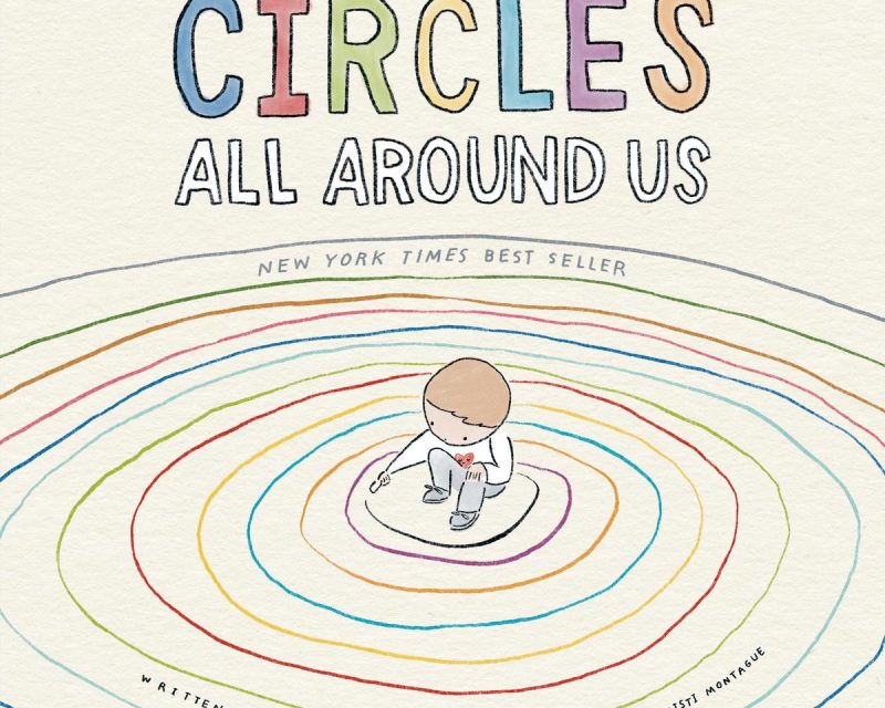 The Circles All Around Us